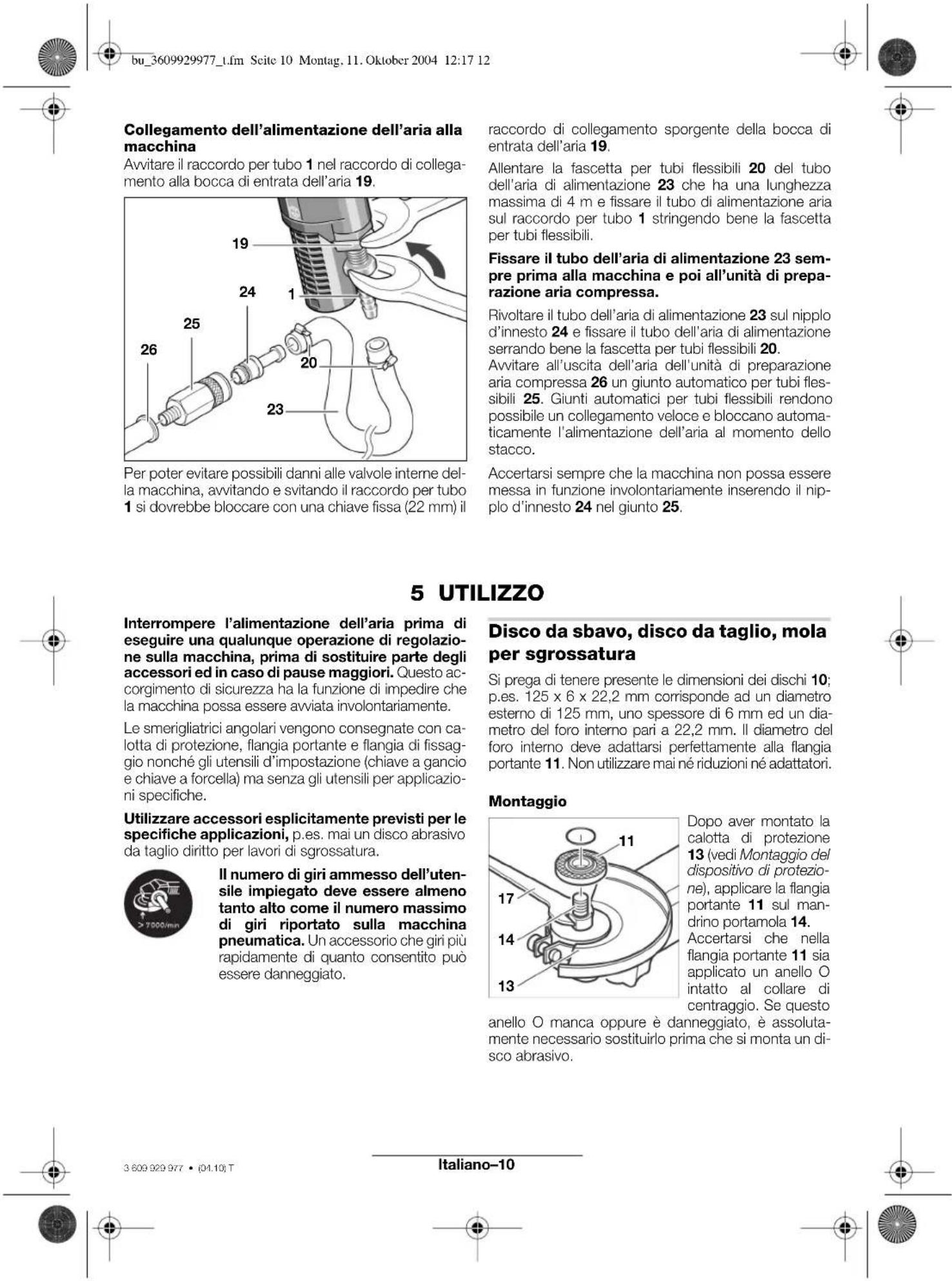 BOSCH 0 607 352 112 - É indispensableeutilizzare un'unità di preparazione aria. - 2