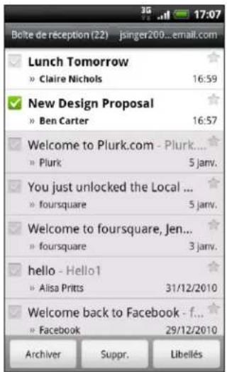 Bolte de réception (22) jsinger200...email.com Lunch Tomorrow » Claire Nichols 16:59 New Design Proposal » Ben Carter 16:57 Welcome to Plurk.com - Plurk... » Plurk 5 janv. You just unlocked the Local ... » foursquare 5 janv. Welcome to foursquare, Jen... » foursquare 3 janv. hello - Hello1 » Alisa Pritts 31/12/2010 Welcome back to Facebook - f... » Facebook 29/12/2010 Archiver Suppr. Libellés