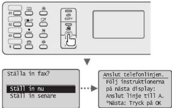 CANON iSensys MFG4730 - Ange de inledande faxinställningarna. - 1