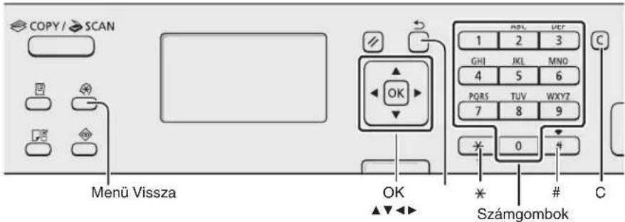 CANON iSensys MFG4730 - Navigálás a menüben és a szövegbeviteli mód megadása - 2