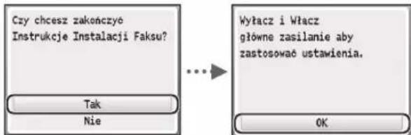 CANON iSensys MF8540Cdn - Zamknij Przewodnik Ustawien Faksu, a nastepnie uruchom ponownie urzadzenie. - 1