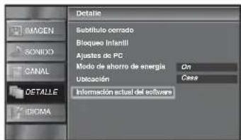 FUNAI LC195SLX - Utilice [Cursor▲/▼] para seleccionar "Información actual del software", y luego presione [ENTER]. - 2