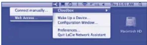 Connect manually... Web Access... Cloudbbox Wake Up a Device... Configuration Window... Preferences... Quit LaCie Network Assistant Macintosh HD
