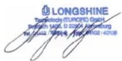 Longshine LCS8131N3 - DECLARATION OF CONFORMITY IN ACCORDANCE WITH THE RADIO AND TELECOMMUNICATIONS TERMINAL EQUIPMENT ACT (FTEG) AND DIRECTIVE 1999/5/EC (R &amp; TTE DIRECTIVE) - 2