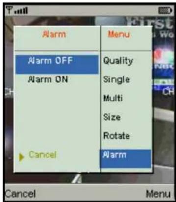 Alarm Alarm OFF Alarm ON Cancel Menu Quality Single Multi Size Rotate Alarm Cancel Menu
