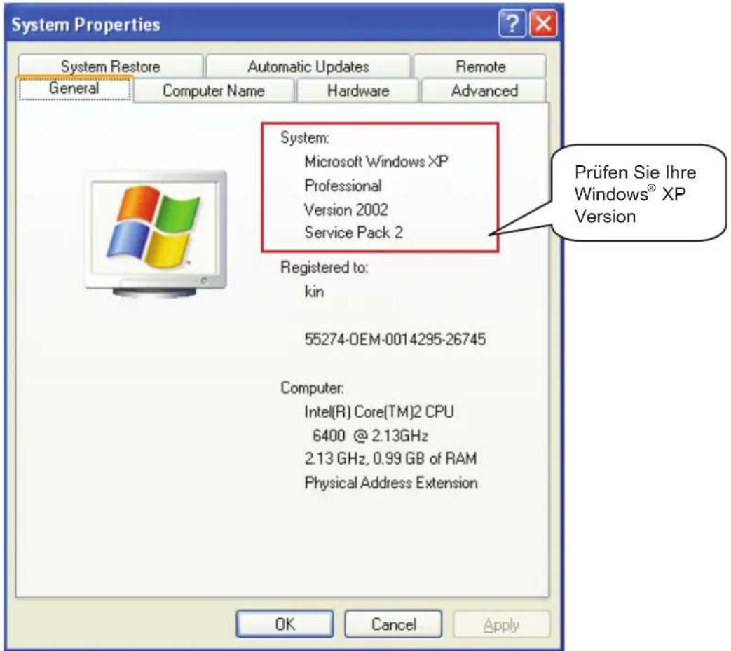 System Properties System Restore Automatic Updates Remote General Computer Name Hardware Advanced System: Microsoft Windows XP Professional Version 2002 Service Pack 2 Registered to: kin 55274-OEM-0014295-26745 Computer: Intel(R) Core(TM)2 CPU 6400 @ 2.13GHz 2.13 GHz, 0.99 GB of RAM Physical Address Extension OK Cancel Apply Prüfen Sie Ihre Windows® XP Version