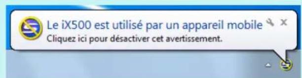 Le iX500 est utilisé par un appareil mobile Cliquez ici pour désactiver cet avertissement.