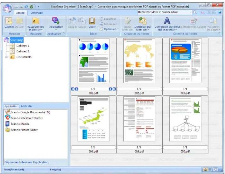 ScanSnap Organizer - [ ScanSnap ] - [Conversion automatique des fichiers PDF ajoutés au format PDF indexable] Accueil Affichage Rechercher dans le dossier actuel Cabinet 0124 Raccouré vers le dossier - Raccouré Application - Application Couper Couper Coler Suppérer Racouer Opération Editor Distribuer par Mots des - Organiser les fichiers Conversion au format Selectionnaire Couper Pusionnelles les pages - Converir les fichiers ScanSnap Cabinet 1 Cabinet 2 Documents 1/3 001.pdf 1/1 002.pdf 1/1 003.pdf Application | Mots des Scan to Google Documents(TM) Scan to Salesforce Chatter Scan to Mobile Scan to Picture Folder 1/1 004.pdf 1/1 005.pdf 1/1 006.pdf Déposer un fichier vers l'application, Nom(Ascendants) 6 objektu
