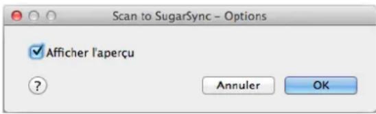 Scan to SugarSync - Options ✓ Afficher l'aperçu ? Annuler OK