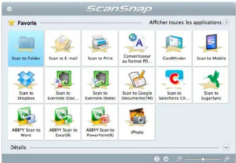 ScanSnap Favors Afficher toutes les applications Scan to Folder Scan to E-mail Scan to Print Convertisseur au format PD... CardMinder Scan to Mobile Scan to Dropbox Scan to Evernote (Doc... Scan to Evernote (Note) Scan to Google Documents(TM) Scan to Salesforce Ch... Scan to SugarSync ABBYY Scan to Word ABBYY Scan to Excel(R) ABBYY Scan to PowerPoint(R) iPhoto Détails