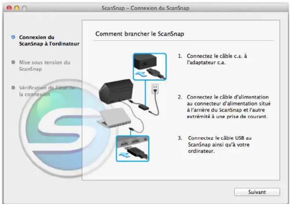 ScanSnap - Connexion du ScanSnap Connexion du ScanSnap à l'ordinateur Mise sous tension du ScanSnap Vérification de l'état de la connexion Comment brancher le ScanSnap 1. Connectez le câble c.a. à l'adaptateur c.a. 2. Connectez le câble d'alimentation au connecteur d'alimentation situé à l'arrière du ScanSnap et l'autre extrémité à une prise de courant. 3. Connectez le câble USB au ScanSnap ainsi qu'à votre ordinateur. Suivant