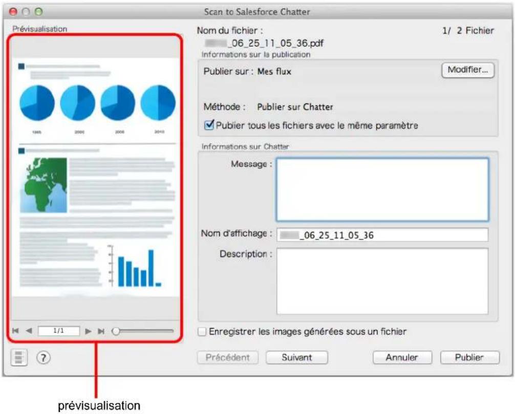 Scan to Salesforce Chatter Prévisualisation Nom du fichier : _06_25_11_05_36.pdf 1/ 2 Fichier Informations sur la publication Publier sur : Mes flux Modifier... Méthode : Publier sur Chatter ✓ Publier tous les fichiers avec le même paramètre Informations sur Chatter Message : Nom d'affichage : _06_25_11_05_36 Description : Enregistrer les images générées sous un fichier Précédent Suivant Annuler Publier prévisualisation
