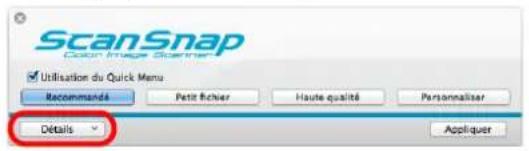 ScanSnap Color Image Scanner Utilisation du Quick Menu Recommande Petit Richier Haute qualité Personnaliser Détails Appliquer