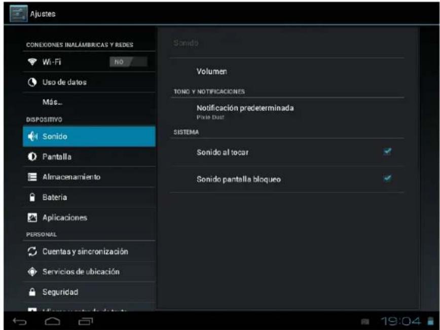 Ajustes CONEXICIONES INALÁMBRICAS Y REDES Wi-Fi NO Uso de datos Más... DISPOSITIVO Sonido Pantalla Almacenamiento Bateria Aplicaciones PERSONAL Cuentas y sincronización Servicios de ubicación Seguridad Sonido Volumen TONO Y NOTIFICACIONES Notificación predeterminada Poio Dust SISTEMA Sonido al tocar Sonido pantalla bloqueo
