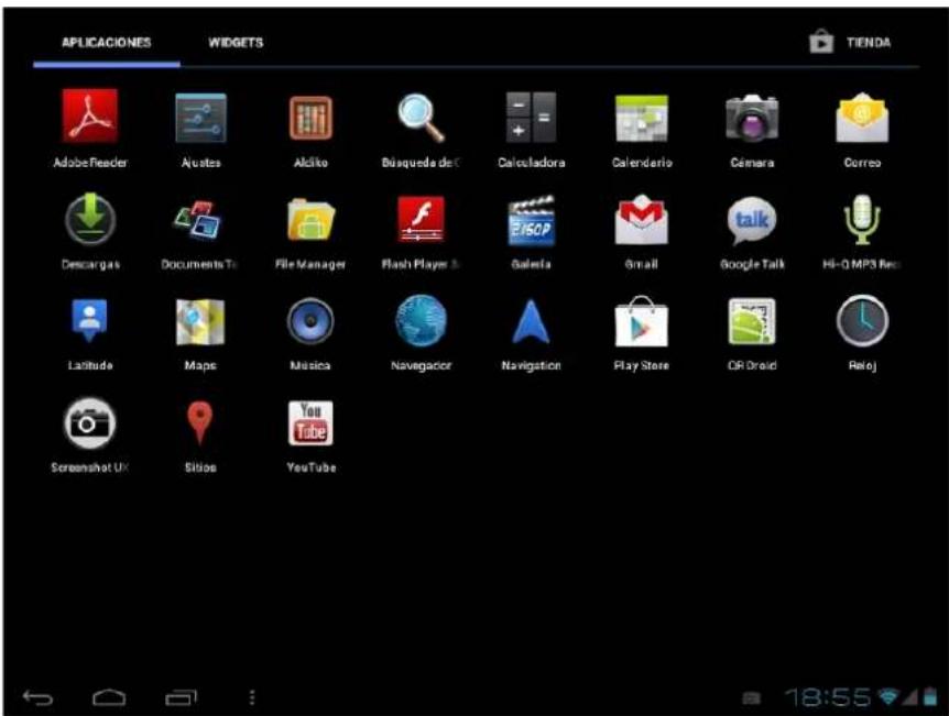 APPLICACIONES WIDGETS TIENDA Adobe Reader Ajustes Akidiko Busqueda de C Calculadora Calendario Cámara Correo Descargas Documents To: File Manager Flash Player 3 Galeeta Small Google Talk Hi-0 MP3 Rec Latitude Maps Música Navegador Navigation Play Store OR Droid Retroj Screenshot UX Sitios YouTube