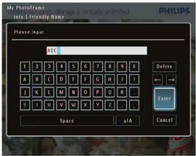 PHILIPS SPF7010 - Modification du nom du PhotoFrame - 3