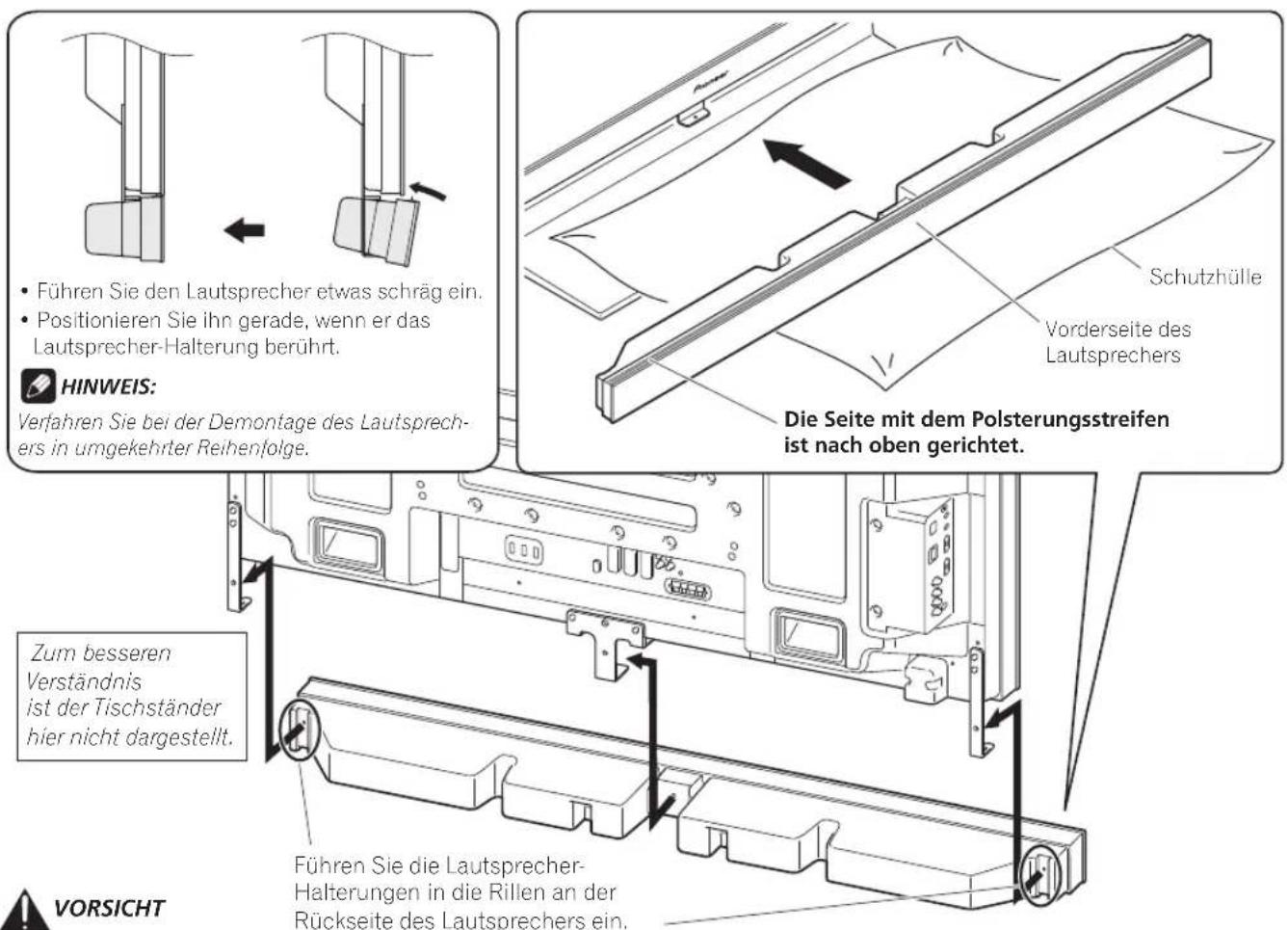 PIONEER PDPS63 - Befestigen Sie den Laufsprecher in der richtigen Richtung an den Halterungen. - 1