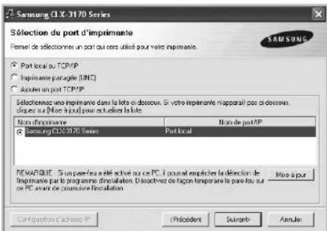 SAMSUNG CLP3175 - Sélectionnez l'imprimante, puis cliquez surSulvant. - 1