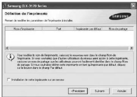 SAMSUNG CLP3175 - La liste des imprimantes disponibles sur le réseau apparait. Sélectionné dans la liste l'imprimante à installer, puis cliquez sur Suivant. - 3