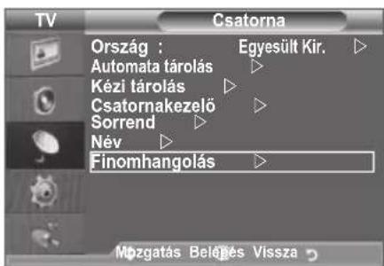 SAMSUNG LE46B550A5WXZG - Csatornák finomhangolása - 1
