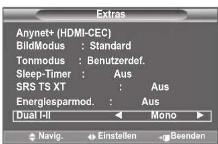 SAMSUNG LE46B550A5WXZG - Wenn Sie "Dual I-II" einstellen, wird der aktuelle Tonwiedergabemodus auf dem Bildschirm abgebildet. - 1