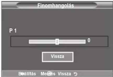 SAMSUNG LE46B550A5WXZG - Csatornák finomhangolása - 2