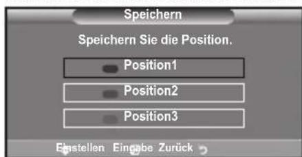 SAMSUNG LE46B550A5WXZG - Abspeichern der Position - 3