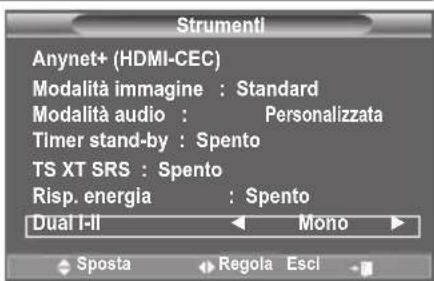 SAMSUNG LE46B550A5WXXN - E' possibile impostare la modalità Suono nel menu "Strumenti" Quando si imposta la modalità "Dual I–II", la modalità audio corrente viene visualizzata a schermo. - 1