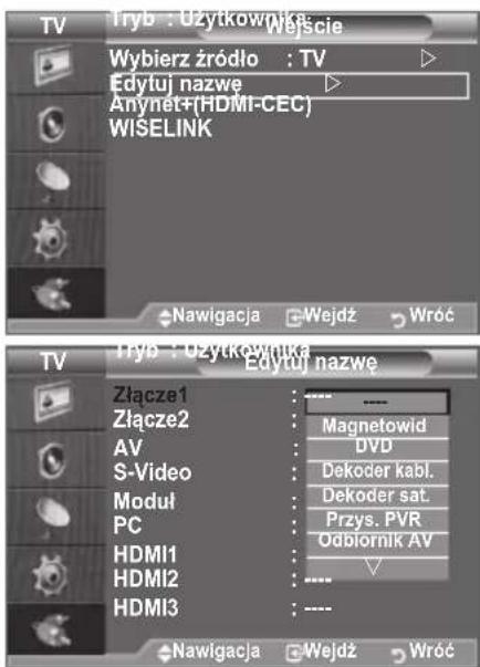 SAMSUNG LE46B550A5WXXN - Edytowanie nazw źródeł sygnału wejściowego - 1