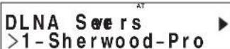 SHERWOOD RD606i - Bei Auswahl von „DLNA“ - 4