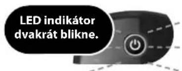 LED indikátor dvakrát blikne.