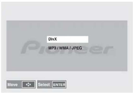 PIONEER XCM52BTW - Utilisez les touches ↑/↓ pour sélectionnier DivX ou MP3/WMA/JPEG. - 1