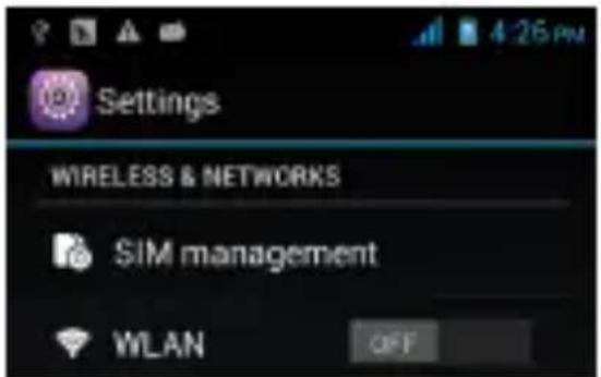Settings WIRELESS & NETWORKS SIM management WLAN OFF