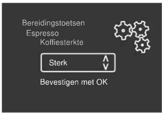 Bereidingstoetsen Espresso Koffiesterkte Sterk Bevestigen met OK