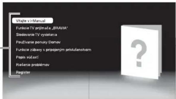 SONY Bravia KDL32EX715 - Používanie príručky i-Manual - 3