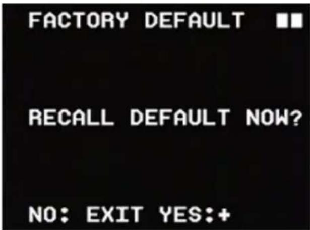 Defender STEALTH1 - Once you enter this menu the words "RECALL DEFAULT NOW?" appear on screen: - 1