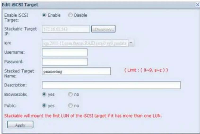 Thecus N2560 - Modifier une cible empilable - 1