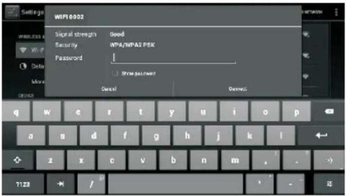 Settings WIFI 6002 Signal strength Good Security WPA/WPA2 PEK Password | Show password Close! Connect... Q W e r t y u i o p a s d f g h j k l z x c v b n m ?128 /