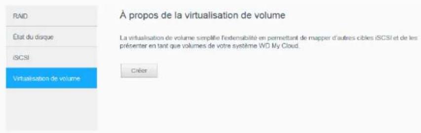 WESTERN DIGITAL My Cloud EX2 - Création d'un volume virtualisé - 1