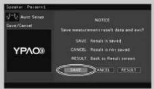 YAMAHA CXA5000 - Use the cursor keys to select "SAVE" and press ENTER. - 1