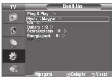 SAMSUNG LE40A4577C1DXXC - A keszülek elso hasznalatakor meg kell adnia, hogy milyen nyelven jelenjenek meg a menuk es utasitások. - 1