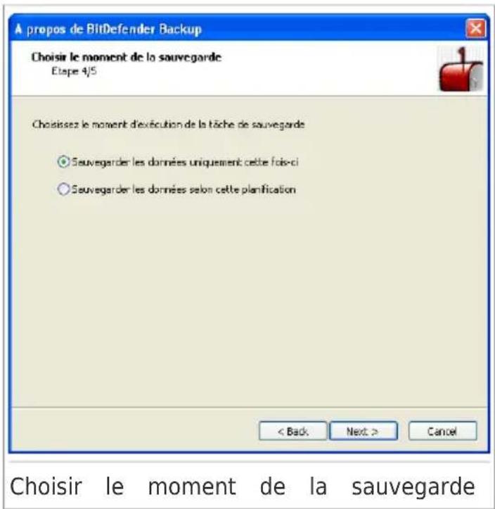 BITDEFENDER Total Security 2010 - Étape 4 sur 5 - Sélectionner quand sauvegarder - 1