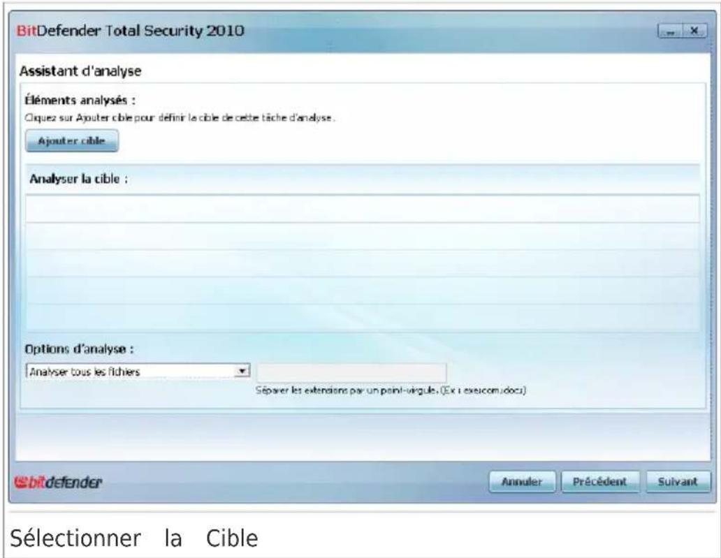 BITDEFENDER Total Security 2010 - Étape 2/6 - Sélectionner la Cible - 1