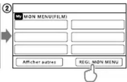 SONY Handycam DCRSX65ES - Utilisation de MON MENU - 2