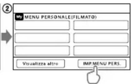 SONY Handycam DCRSX65ES - Uso di MENU PERSONALE - 2