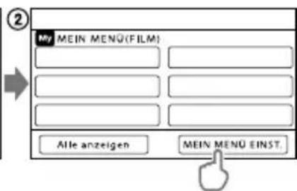 SONY Handycam DCRSX65ES - Verwendung von MEIN MENU - 2
