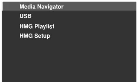 PIONEER KRP500AW - Select "Media Navigator", "USB", "HMG Playlist" or "HMG Setup". - 1
