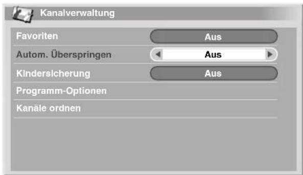Kanalverwaltung Favoriten Aus Autom. Überspringen Aus Kindersicherung Aus Programm-Optionen Kanäle ordnen
