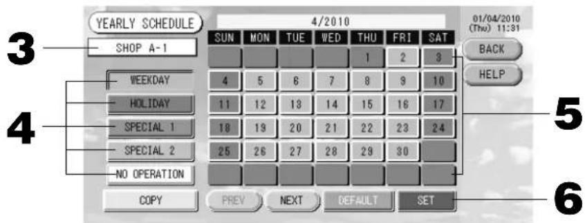 MITSUBISHI SCSL3N - Pulse el botón YEARLY SCHEDULE (planificación anual) en la pantalla de ajustes de planificación. - 1