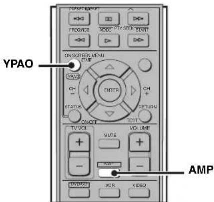 YAMAHA DVRS150 - Drücken Sie AMP und danach YPAO, um den Einstellvorgang zu beginnen. - 1